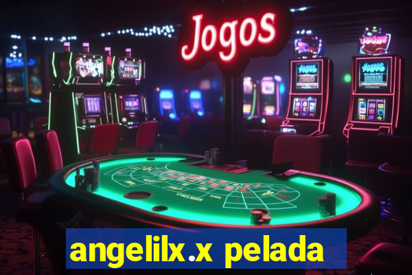 angelilx.x pelada